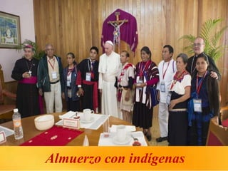 Almuerzo con indígenas
 