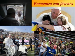 Encuentro con jóvenes
 