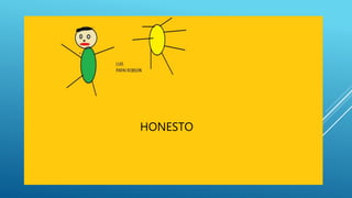 HONESTO