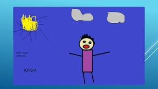 JOVEM