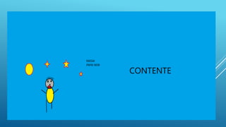 CONTENTE