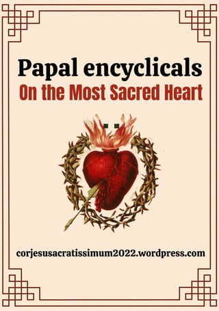 Papal encyclicals On the Most Sacred Heart.pdf