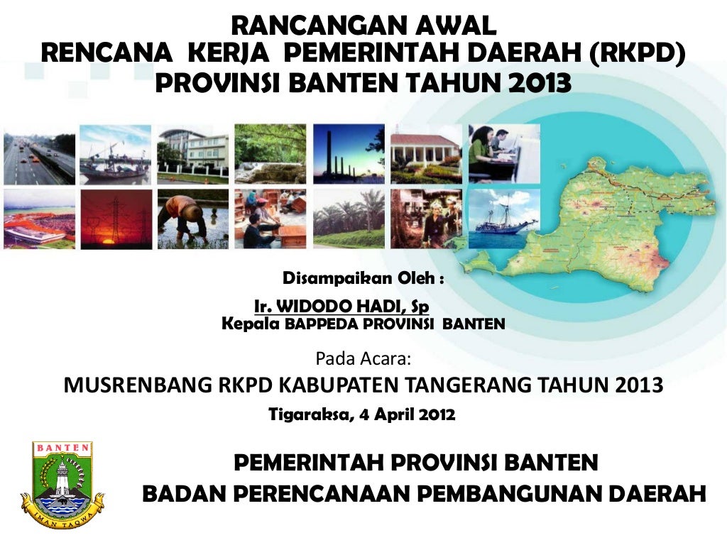 Paparan rancangan rkpd provinsi banten pada musrenbang kabupaten tang…