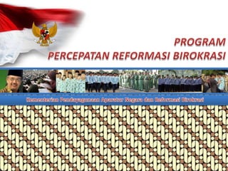 Paparan Reformasi Birokrasi