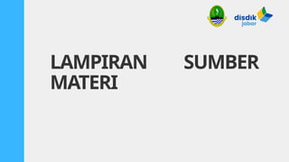 LAMPIRAN SUMBER
MATERI
 