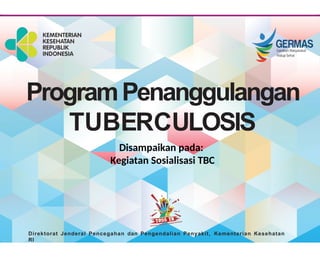 List Program Tbbc Comprehensive Tuberculosis (TBC) Control Program by Indonesian Ministry ...