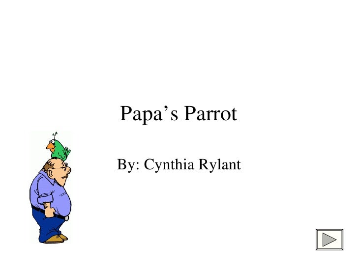 Papas parrot1