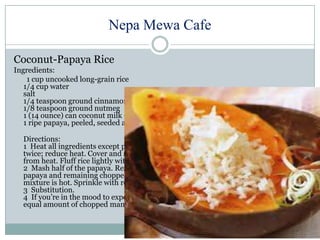 Papaya Rice Papaya dishes | PPTX