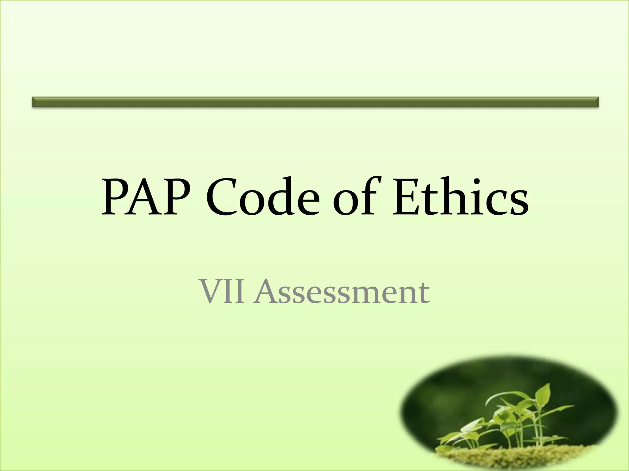 pap-code-of-ethics-assessment-ppt