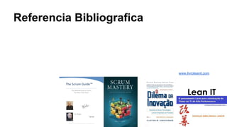 Referencia Bibliografica
www.livroleanit.com
 