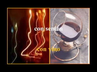con semencon vino