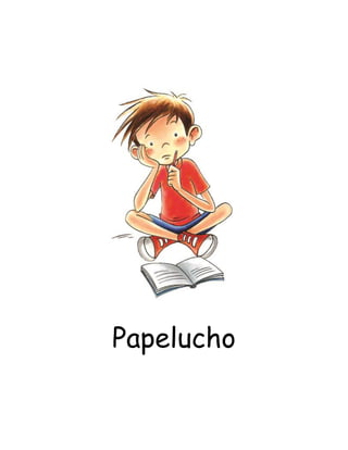 Papelucho
 