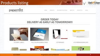 Products listing
7Proprietary and Confidential6/17/2014
 