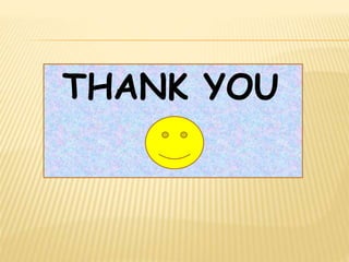 THANK YOU
 