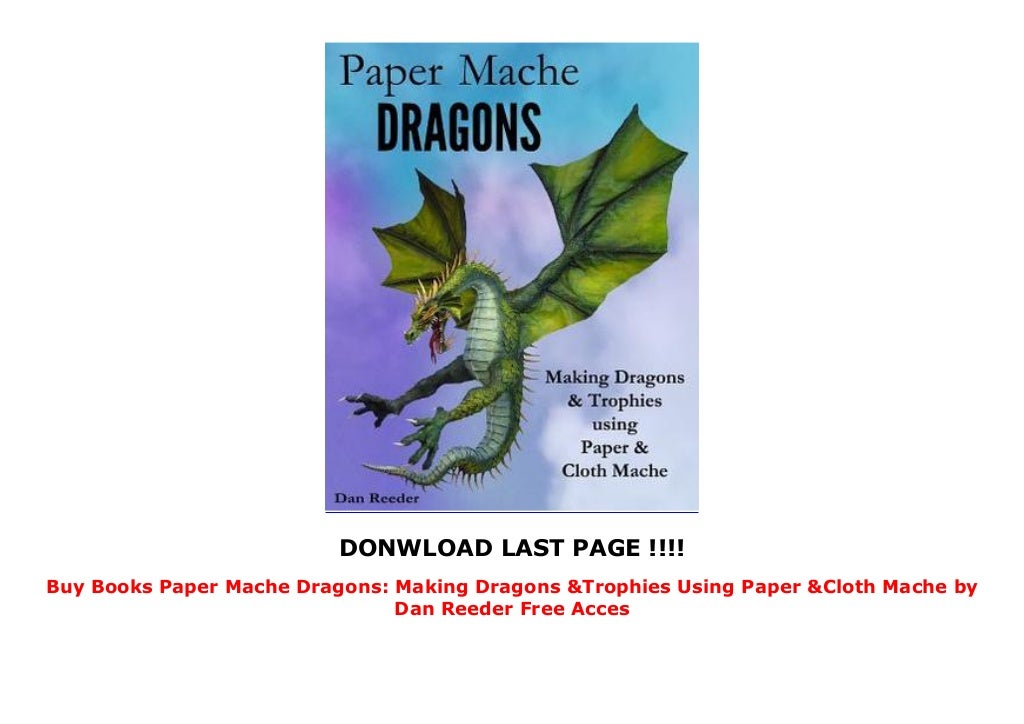 Buy Books Paper Mache Dragons Making Dragons & Trophies Using Paper