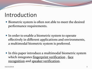 Paper multi-modal biometric system using fingerprint , face and speech ...