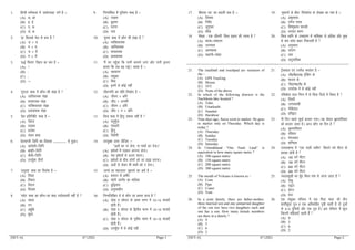 [SET-A] 67 (202) Page-1
1. fgUnh o.kZekyk esa ^v;ksxokg* o.kZ gS &
(A) v] vk
(B) b] bZ
(C) m] Å
(D) va] v%
9. fuEukafdr esa iqfYyax ‘kCn gS &
(A) tM+rk
(B) cq<+kik
(C) ?kVuk
(D) n;k
2. ^K* fdlds esy ls cuk gS 
(A) t~ $ ´
(B) x $ ;
(C) t $ ;¡
(D) x $ ;¡
10. ^iq#”k* ‘kCn esa dkSu lh laKk gS 
(A) O;fDrokpd
(B) tkfrokpd
(C) Hkkookpd
(D) nzO;okpd
3. ^v)Z fojke* fpºu dk :i gS &
(A) !
(B) %
(C) (
(D) %&
11. ^eSa ?kj igq¡pk fd ikuh cjlus yxk vkSj ikuh bruk
cjlk fd BaM c<+ xbZA* okD; gS &
(A) lk/kkj.k
(B) la;qDr
(C) feJ
(D) buesa ls dksbZ ugha
4. ^xq#Ro* ‘kCn esa dkSu&lh laKk gS 
(A) tkfrokpd laKk
(B) Hkkookpd laKk
(C) O;fDrokpd laKk
(D) nzO;okpd laKk
12. thoUufi dk laf/k foPNsn gS &
(A) thou~ $ vfi
(B) tho~ $ vUufi
(C) thou $ vfi
(D) tho $ u $ vfi
5. ^izsl izfrfuf/k* ‘kCn gS &
(A) ns’kt
(B) rn~Hko
(C) rRle
(D) ladj ‘kCn
13. fdl ‘kCn esa f}xq lekl ugha gS 
(A) prqHkZqt
(B) iapoVh
(C) f}xq
(D) f=os.kh
6. nsoukxjh fyfi dk fodkl -------------------- ls gqvkA
(A) [kjks”Bh&fyfi
(B) czkãh&fyfi
(C) dSFkh&fyfi
(D) mi;qZä rhuksa
14. mi;qDr mŸkj nhft, &
^^Å/kkS dk uk ysuk] uk ek/kkS dk nsukA**
(A) >esyksa esa iM+dj vkuUn ysukA
(B) lc >esyksa ls vyx jgukA
(C) >esyksa ds chp yksxksa dks yk [kM+k djukA
(D) Å/kkS ls ysdj Hkh ek/kkS dks u nsukA
7. ^vuqxzg* ‘kCn dk foykse gS &
(A) foxzg
(B) fodkj
(C) fojkx
(D) fojDr
15. ^v.Ms dk ‘kgt+knk* eqgkojs dk vFkZ gS &
(A) cpiu ls vehj
(B) NksVh tkxhj dk ekfyd
(C) cqf)eku
(D) vuqHkoghu
8. ^ioZr* ‘kCn dk dkSu&lk ‘kCn i;kZ;okph ugha gS 
(A) igkM+
(B) ux
(C) vacqf/k
(D) Hkw/kj
16. fuEufyf[kr esa ls dkSu lk dFku lR; gS 
(A) nksgk o lksjBk ds izFke pj.k esa 13&13 ek=k,¡
gksrh gSaA
(B) nksgk o lksjBk ds f}rh; pj.k esa 13&13 ek=k,¡
gksrh gSaA
(C) nksgk o lksjBk ds r`rh; pj.k esa 13&13 ek=k,¡
gksrh gSaA
(D) mi;qZä esa ls dksbZ ugha
[SET-A] 67 (202) Page-2
17. ^chHkRl jl* dk LFkk;h Hkko gS &
(A) foLe;
(B) fuosZn
(C) tqxqIlk
(D) ‘kksd
19. ^rwQkuksa ds chp* fjiksrkZt ds ys[kd dk uke gS &
(A) ve`rjk;
(B) jkaxs; jk?ko
(C) fo”.kqdkar ‘kkL=h
(D) Hkxor ‘kj.k
18. ^’ks[kj % ,d thouh* fdl izdkj dh jpuk gS 
(A) dkO;&ladyu
(B) miU;kl
(C) vkRedFkk
(D) dgkuh&laxzg
20. fdl /ofu ds mPpkj.k esa ukfldk ls vf/kd vkSj eq[k
ls de lkal ckgj fudyrh gS 
(A) vuqLokj
(B) O;atu
(C) Loj
(D) vuqukfld
21. The trackball and touchpad are variation of
the –
(A) GPS Tracking
(B) Mouse
(C) TFT
(D) None of the above
21. VªSdcky ,oa VpiSM :ikarj gS &
(A) th0ih0,l0 VªSfdax ds
(B) ekml ds
(C) Vh0,Q0Vh0 ds
(D) mijksä esa ls dksbZ ugha
22. In which of the following districts is the
Nachiketa lake located ?
(A) Tehri
(B) Uttarkashi
(C) Nainital
(D) Haridwar
22. ufpdsrk rky fuEu esa ls fdl ftys esa fLFkr gS 
(A) fVgjh
(B) mŸkjdk’kh
(C) uSuhrky
(D) gfj}kj
23. Nine days ago, Surya went to market. He goes
to market only on Thursday. Which day is
today ?
(A) Thursday
(B) Sunday
(C) Tuesday
(D) Saturday
23. ukS fnu igys lw;kZ ckt+kj x;kA og dsoy c`gLifrokj
dks ckt+kj tkrk gSA vkt dkSu lk fnu gS 
(A) c`gLifrokj
(B) jfookj
(C) eaxyokj
(D) ‘kfuokj
24. In Uttarakhand “One Naali Land” is
equivalent to how many square metre ?
(A) 100 square metre
(B) 150 square metre
(C) 200 square metre
(D) 300 square metre
24. mŸkjk[k.M esa ^^,d ukyh tehu** fdrus oxZ ehVj ds
cjkcj gksrh gS 
(A) 100 oxZ ehVj
(B) 150 oxZ ehVj
(C) 200 oxZ ehVj
(D) 300 oxZ ehVj
25. The mouth of Volcano is known as –
(A) Cone
(B) Pipe
(C) Crater
(D) Vent
25. Tokykeq[kh dk eq¡g fdl uke ls tkuk tkrk gS 
(A) ‘kadq
(B) ikbi
(C) ØsVj
(D) osUV
26. In a joint family, there are father-mother,
three married son and one unmarried daughter
of the son two have two daughters each and
one has a son. How many female members
are there in a family ?
(A) 9
(B) 3
(C) 6
(D) 2
26. ,d la;qDr ifjokj esa ,d firk ekrk th rhu
‘kknh’kqnk iq= o ,d vfookfgr iq=h jgrh gS nks iq=ksa
ds 2&2 iqf=;k¡ vkSj ,d iq= gSA bl ifjokj esa dqy
fdruh efgyk,¡ jgrh gSa 
(A) 9
(B) 3
(C) 6
(D) 2
 