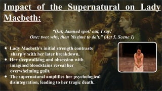 The Supernatural Elements in Macbeth and Their Influence on Characters ...