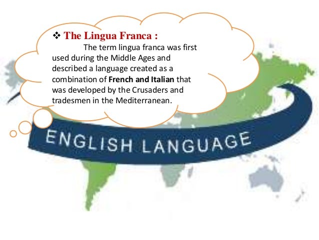 English : Lingua - Franca