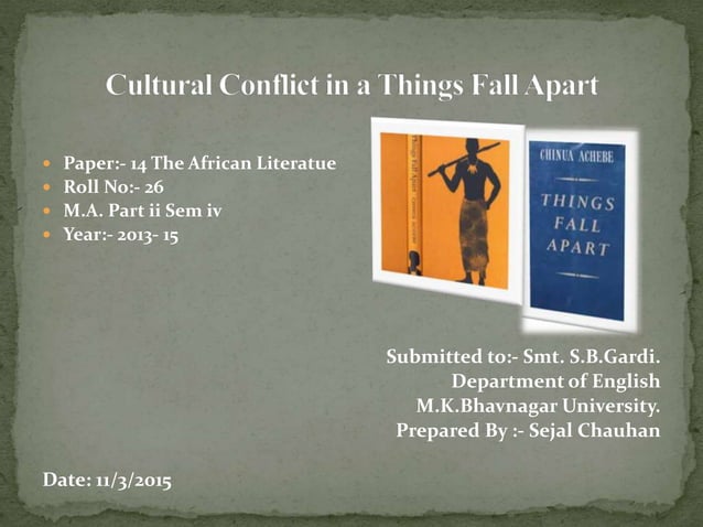 Cultural Conflict in a Things Fall Apart | PPT