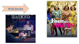 Web Series
 