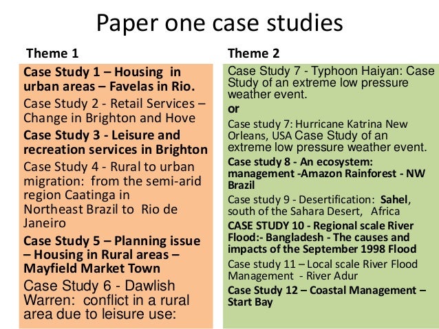 case studies geography paper 1