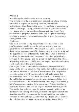 PAPER 1Identifying the challenge in private securityThe privat.docx