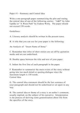 Paper #1—Summary and Central IdeaWrite a one paragraph paper sum.docx