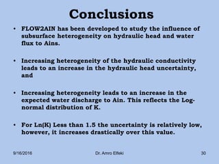 Steady Groundwater Flow Simulation towards Ains in a Heterogeneous ...