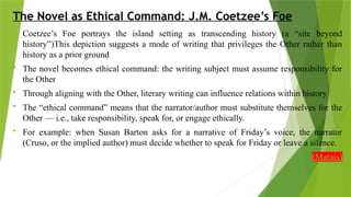 Paper 203 Post Colonial Studies 'Foe' Novel | PPTX
