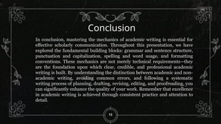 Mastering the Building Blocks of Academic Writing: Mechanics and Best ...