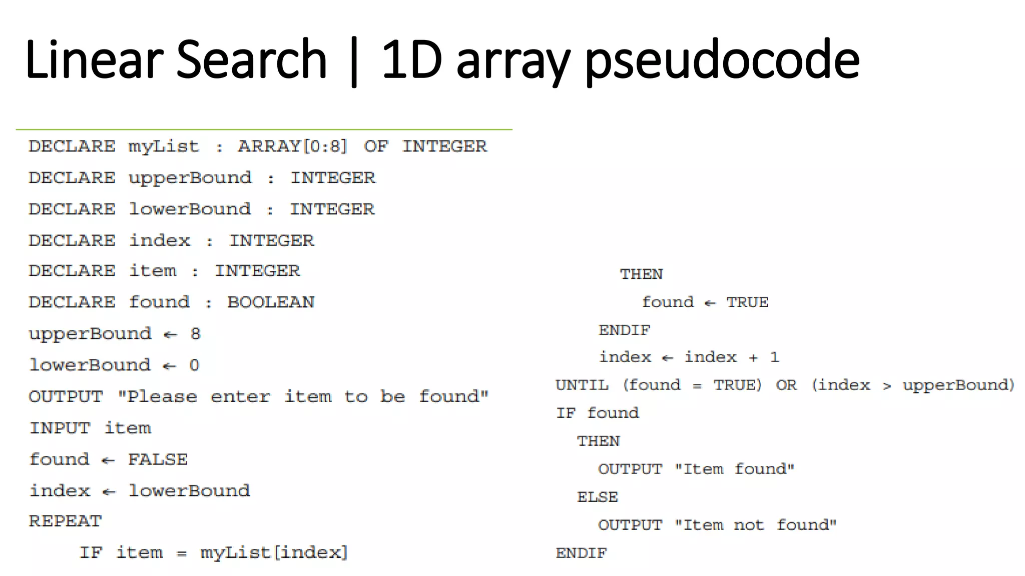 Linear Search | 1D array pseudocode
 