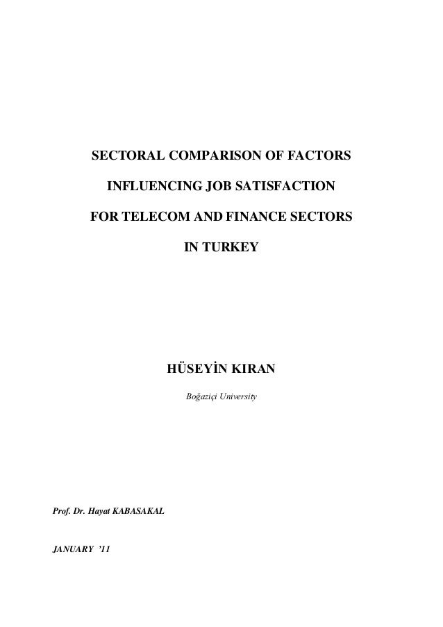 Informative Synthesis Essay Sectoral Comparison Of Factors Influencing Job Satisfaction For Telecom And Finance Sectors In Turkey Hseyn Kiran What Is A Thesis In An Essay also Poverty Essay Thesis Sectoral Comparison Of Factors Influencing Job Satisfaction For Telec Essay About Healthy Diet