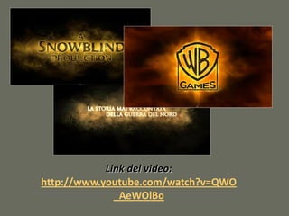 Link del video:
http://www.youtube.com/watch?v=QWO
_AeWOlBo
 