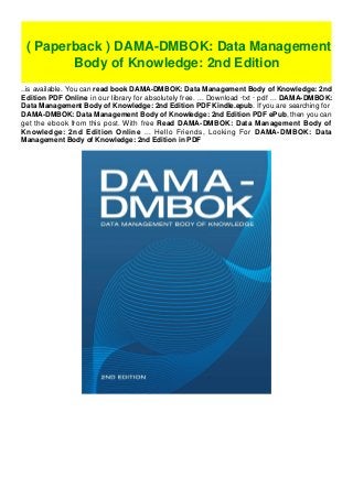 The Dama Guide To The Data Management Body Of Knowledge – JYBAW