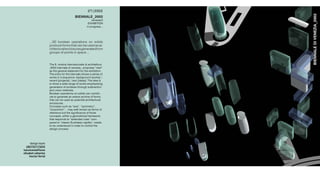 27|2002




                                                                      !"#$$%&#'("')#$#*"%+,--,
                                          !"#$$%&#+,--,
                                                         8#.#/-,G-*
                                                      LOPQIQ!QRS
                                                     -.$:+(>+#))&&&




                     &&&MN$ 7((0#,.$ (:#+,*-(.)$ (.$ )(0-1)$
                     :+(132#$?(+')$*",*$2,.$7#$3)#1$,)$,+4
                     2"-*#2*3+,0$ .20()3+#)$ #.#+,*#1$ +('$
                                #          >          ?
                     >+(3:)$(?$:(-.*)$-.$):,2#$&&&


                     !"#$%&$'()*+,$-.*#+.,/-(.,0#$1-$,+2"-*#**3+,$
                     45665$7-#..,0#$1-$8#.#/-,49$:+(:()#)$;.#<*=$
                     ,)$*"#$>#.#+,0$)*,*#'#.*$?(+$*"#$#<"-7-*-(.&$
                     !"#$#.*+@$?(+$*"#$7-#..,0#$)"(A)$,$)#+-#)$(?$
                     A(+B)$-.$,$)#C3#.2#D$7,2B>+(3.1$EA(+B)F$G$
                     +#2#.*$E:+(H#2*)F$G$.#<*$E-1#,)F&$!"#$-1#,$-)$
                     *($)"(A$,$A-1#$+,.>#$(?$A(+B)$#':",/-)-.>$
                     >#.#+,*-(.$(?$)3+?,2#)$*"+(3>"$)37*+,2*-(.$
                     ,.1$3.-(.$'#*"(1)&
                     I((0#,.$(:#+,*-(.)$(.$)(0-1)$2,.$2(.*+-74
                     3*#$*($>#.#+,*#$,.$#<*#.)$,+2"-8#$(?$?(+')$
                     *",*$2,.$7#$3)#1$,)$:(*#.*-,0$,+2"-*#2*3+,0$
                     #.20()3+#)&$
                     J(.2#:*)$)32"$,)$;,<-)=9$;)@''#*+@=9$
                     ;:+(:(+*-(.=K$',@$A#00$+#',-.$,)$*#+')$(?$
                     +#?#+#.2#$73*$*"#$)->.-?-2,.2#$(?$*"()#$
                     2(.2#:*)9$A-*"-.$,$>#('#*+-2,0$?+,'#A(+B$
                     *",*$+#):(.1)$*($;#<*#.1#1$+30#)=$2('4
                     :,+#1$*($;20,))-2$L320-1#,.$+->-1-*@=9$.##1)$
                     *($7#$3.1#+)*((1$-.$(+1#+$*($2(.*+(0$*"#$
                     1#)->.$:+(2#))&




     design team
  !"#$%&#%'%()$*
luisvicenteFlores
elisabet sabartes
     hector ferral
 