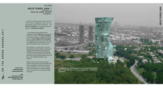 10|2008




                                                                                                                                                                                                     !"#$%&'()"*+,--.
                                                                                        !"#$%&'()"*+,--.J"+<&
                                                                                                          03"*"&"K"+"L64
                                                                                             5$%"6&74"&'()"*&8&/(9/"1'#
                                                                                                           !"#$%&'%())***




                                                                                     !!!"#0+))/#*)7)&%$6)/2#"2#2()#8%+*)+#
                                                                                     %1# 2()# $"+<# ,/2)0+"2).# (,0(9+,.)# *)9
                                                                                     7)&%$6)/2# :,2(# 0+))/# 1)"23+).!# 5()#
                                                                                     !"#$%&'()"*#,.#"#.3.2",/"8&)#&"/*9
                                                                                     6"+<#,/#:7262#2;2*2<<<
!"!"!"#"$""""%"&"'""""(")"'"'"$""""*"("'"$"+"*","-"."/"/




                                                                                       !!!"#$%&'()*+"&#$,)-)#".-)/*.#".#"#
                                                                                       $%&'0%/""-)2)*&!"#$%#2("2#.2"/*.#%32#
                                                                                       %1#2()#-,2'#-%/2)42!#5()#!"#$%&'()"*#
                                                                                       ,.#"#6,4)*#3.)#0+))/#*)7)&%$6)/2#"2#2()#
                                                                                       8%+*)+#%1#"/(012*3&#(4&/(#(5(4#
                                                                                       2("2#,/2)0+"2).#(,0(9)/*#3+8"/#3.).#:,2(#
                                                                                       "/#3$0+"*)*#0+))/#&"/*.-"$);#2(3.#2()#
                                                                                       8"-<#%1#2()#.,2)#,.#$"+2#%1#2()#+).)+7)!#

                                                                                       5()#83,&*,/0#,.#"#.2))&91+"6)#.2+3-23+)#
                                                                                       )/-&%.)*#8'#6%*3&"+#0&"..#"/*#2,2"/,36#
                                                                                       $"/)&.#2("2#(%&*#$(%2%7%&2",-#*)7,-).!#
                                                                                       =>?@A#-%66)+-,"&#.$"-);#BCD#&)7)&.#
                                                                                       "+)#3.)*#".#"#83.,/)..#-)/2)+!#5>E#1%3+#
                                                                                       &)7)&.#:,&&#"--%66%*"2)#+).2"3+"/2.#"/*#
                                                                                       8"+.!#5()#FCGF@H5#E>CI5#,.#2()#
                                                                                       ()&,$%+2!

                                                                                       ?"2)+#+)-'-&,/0#"/*#)/)+0'#)11,-,)/2#
                                                                                       .'.2)6.#"&%/0#:,2(#)/7,+%/6)/2"&&'#."1)#
                                                                                       :".2)#6"/"0)6)/2#13&1,&&#,/2)+/"2,%/"&#
                                                                                       0+))/#.2"/*"+*.!##E"+2#%1#2()#$+%$)+2'#
                                                                      design team      :,&)#&"/*.-"$)*#2%#+),/1%+-)#7)0)2"9     !!!"#$%&'()*+"&#$,)-)#".-)/*.#".#"#$%&'0%/""-)2)*#
                                                                   !"#$%&#%'%()$*      2,%/#"/*#,/-&3*)#+",/#"/*#2+)"2)*#:"2)+#    F@=CM# 2("2# .2"/*.# %32# %1# 2()# -%/2)42# ".# "# *,.2,/-2,7)#
                                                                 luisvicenteFlores     +).)+7%,+.!                                 &"/*6"+<!!!
                                                                             +ark
                                                               associate architect
                                                           GRUPOARQUITECTURA
                                                                Daniel Alvarez F.
 