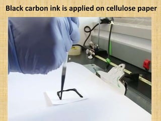 Black carbon ink is applied on cellulose paper
 
