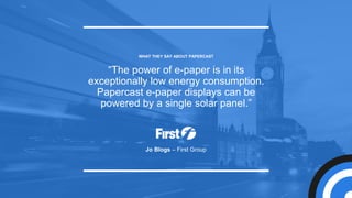 Papercast Solar PAPERCAST - POWERING PASSENGER INFORMATION EVERYWHERE | PDF