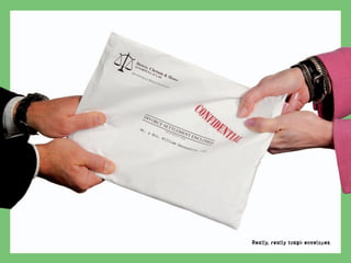 Really, really tough envelopes.
 