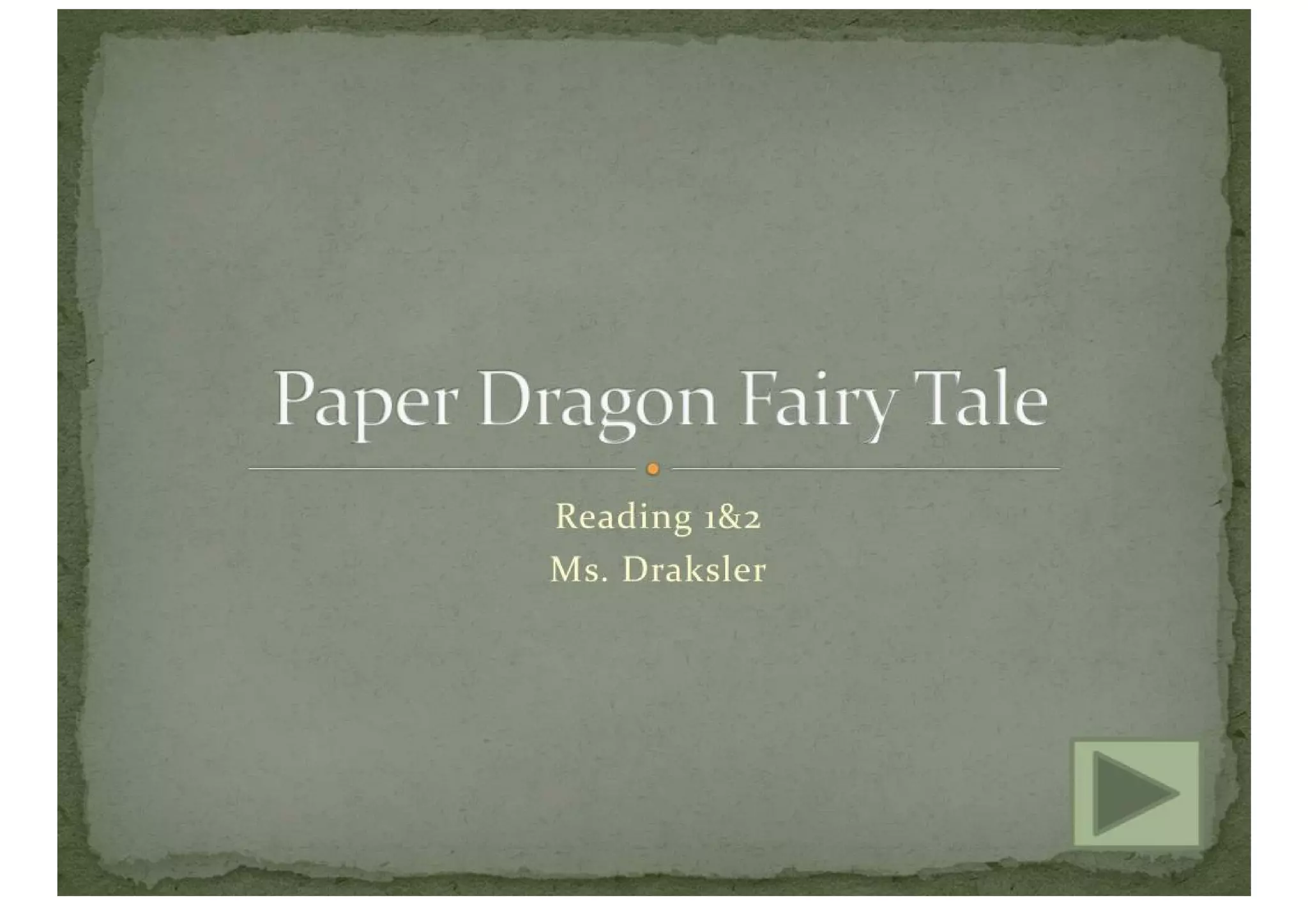Paper Dragon Fairy Tale | PDF