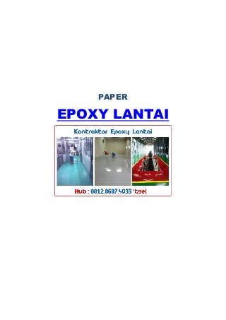 PAPER
EPOXY LANTAI
 