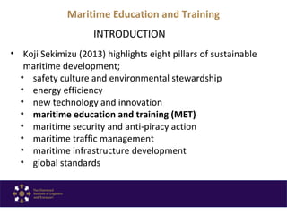 Maritime Education and Training: The Malaysia Experience | PPT
