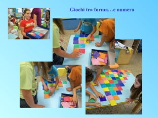 Giochi tra forma…e numero

 