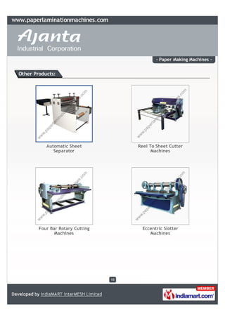 - Paper Making Machines -


Other Products:




           Automatic Sheet             Reel To Sheet Cutter
              ...