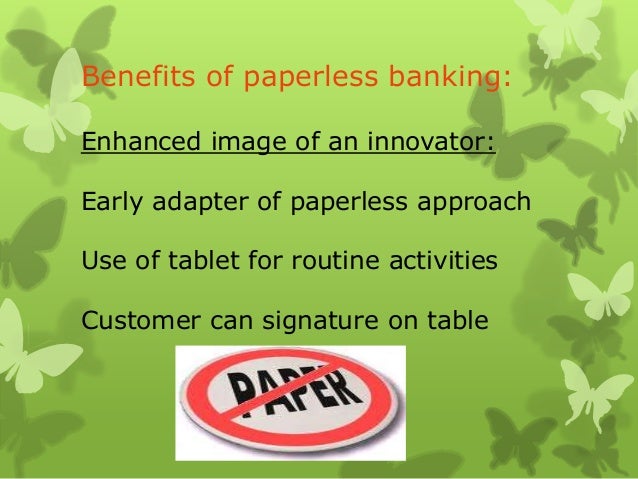 banking paperless banking Paperless banking paperless banking Paperless