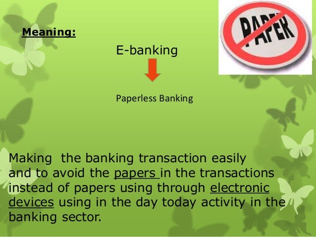paperless banking Paperless banking paperless banking Paperless banking