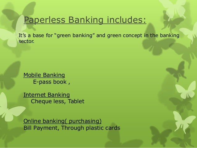 paperless banking banking Paperless paperless banking banking Paperless