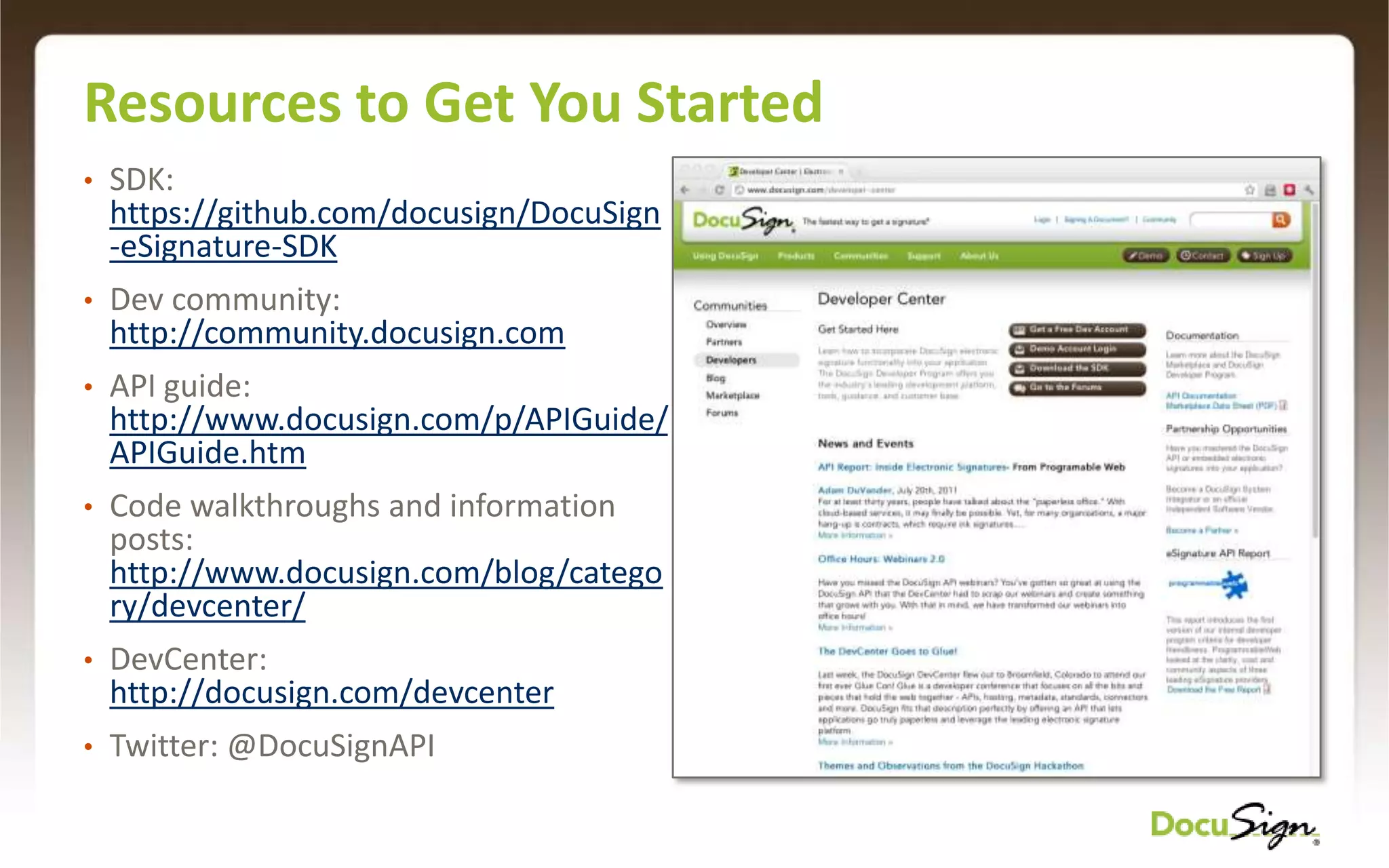 Integrating DocuSign with salesforce.comChoice 1: Use files and browsersChoice 2: Use the AppExchange PackageChoice 3: Create a custom solution ConfigurationNeed a developerAutomationSending is done with just one click