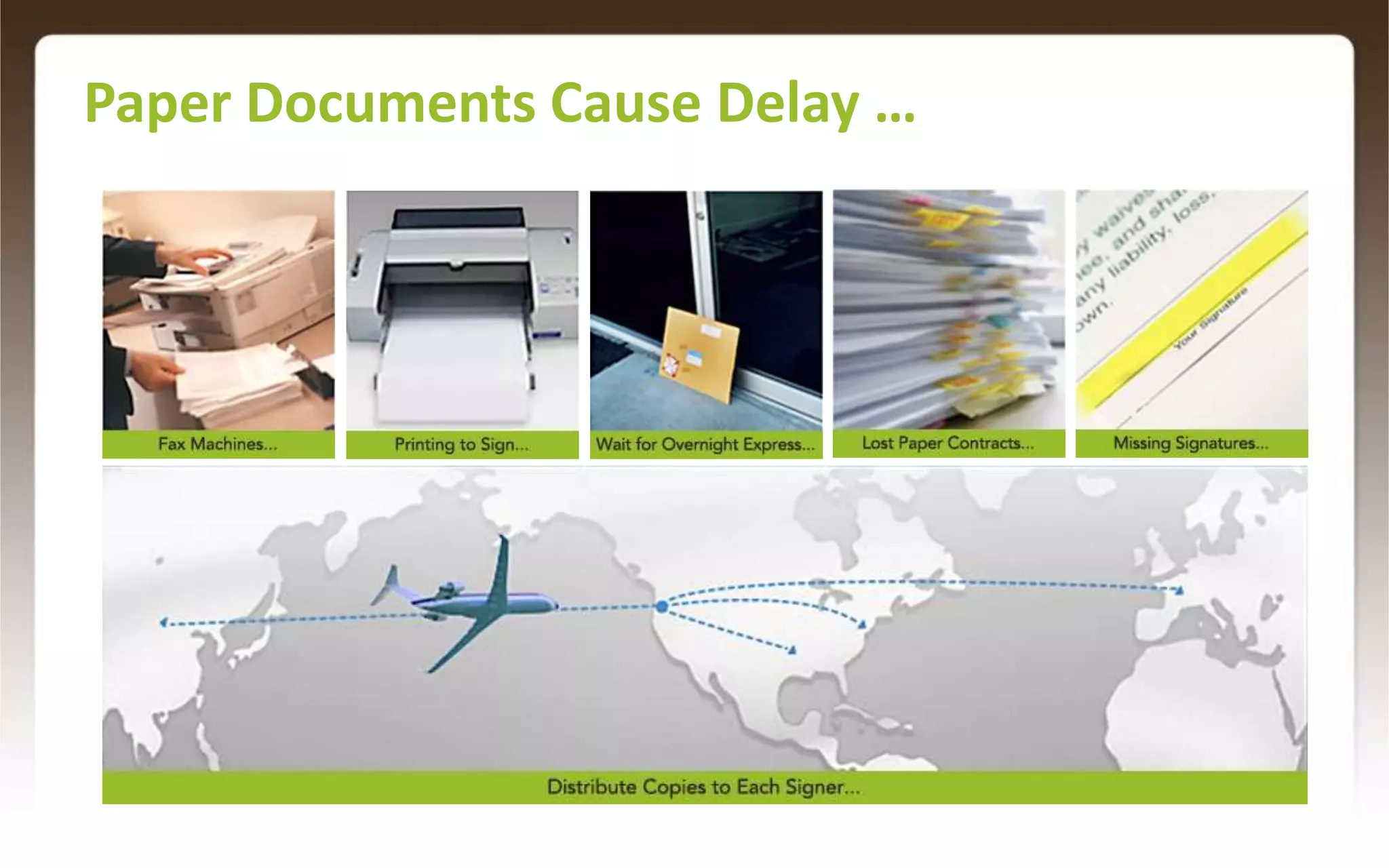 Paper Documents Cause Delay …3